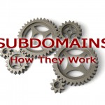 Subdomains How They Work